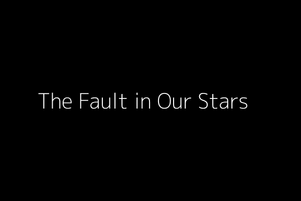 The Fault in Our Stars