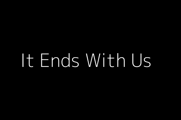 It Ends With Us