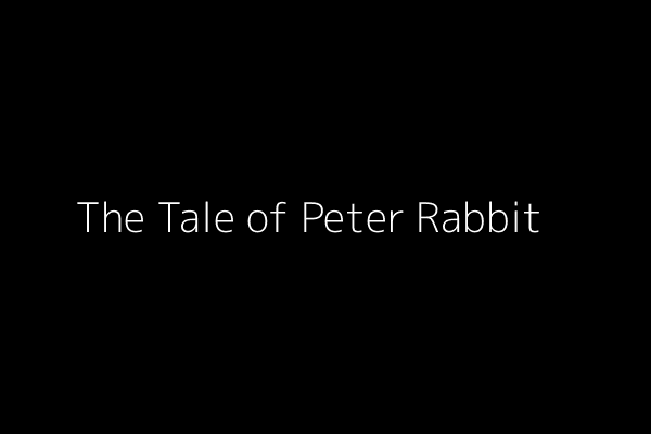 The Tale of Peter Rabbit